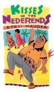 Kisses in the Nederends di Epeli Hau'ofa edito da UNIV OF HAWAII PR