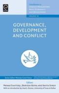 Governance, Development and Conflict edito da EMERALD GROUP PUB