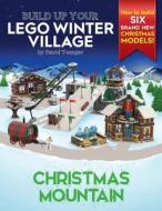 Build Up Your Lego Winter Village: Chris di DAVID YOUNGER edito da Lightning Source Uk Ltd