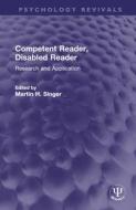 Competent Reader, Disabled Reader edito da Taylor & Francis Ltd