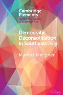 Autocratic Endurance And Democratic Fragility di Marcus Mietzner edito da Cambridge University Press