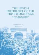 The Jewish Experience of the First World War edito da Palgrave Macmillan