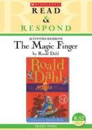 The Magic Finger di Eileen Jones edito da Scholastic