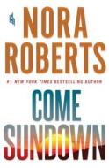 Come Sundown di Nora Roberts edito da THORNDIKE PR