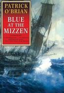 Blue at the Mizzen di Patrick O'Brian edito da Blackstone Audiobooks