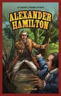 Alexander Hamilton di Jane H. Gould edito da PowerKids Press