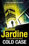 Cold Case (Bob Skinner series, Book 30) di Quintin Jardine edito da Headline Publishing Group