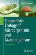 Comparative Ecology of Microorganisms and Macroorganisms di John H. Andrews edito da Springer New York