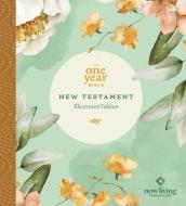 The One Year Bible New Testament: NLT (Softcover, Floral Paradise) edito da TYNDALE HOUSE PUBL