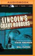 Lincoln's Grave Robbers di Steve Sheinkin edito da Scholastic on Brilliance Audio