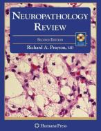 Neuropathology Review di Richard Prayson edito da Springer-Verlag GmbH