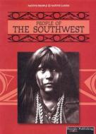 People of the Southwest di Linda Thompson edito da Rourke Publishing (FL)