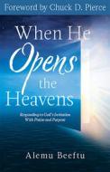 When He Opens the Heavens di Alemu Beeftu edito da Paraclete Press (MA)