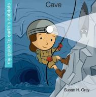 Cave di Susan Gray edito da CHERRY LAKE PUB