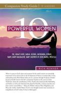 10 Powerful Women Study Guide di Rick Renner, Denise Renner edito da Harrison House