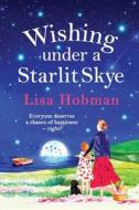 Wishing Under A Starlit Skye Wishing Under A Starlit Skye