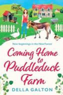 Coming Home To Puddleduck Farm Coming Home To Puddleduck Farm
