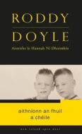 Aithníonn an Fhuil a Chéile di Roddy Doyle edito da NEW ISLAND BOOKS