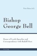 Bishop George Bell di Peter Raina edito da Lang, Peter