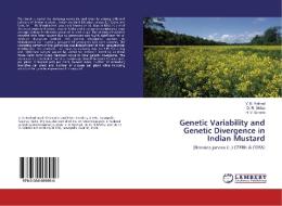 Genetic Variability and Genetic Divergence in Indian Mustard di V. B. Rathod, D. R. Mehta, H. V. Solanki edito da LAP Lambert Academic Publishing
