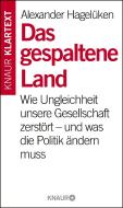 Das gespaltene Land di Alexander Hagelüken edito da Knaur Taschenbuch