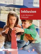 Inklusion in der Montessori-Pädagogik di Dorothee Venohr edito da Herder Verlag GmbH