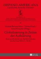 Globalisierung In Zeiten Der Aufklaerung edito da Peter Lang Gmbh, Internationaler Verlag Der Wissenschaften