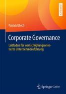 Governance, Compliance und Risikomanagement di Patrick Ulrich edito da Gabler, Betriebswirt.-Vlg
