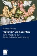 Optimiert Weihnachten di Bernd Stauss edito da Gabler, Betriebswirt.-Vlg