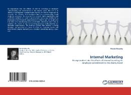 Internal Marketing di Nicola Murphy edito da LAP Lambert Academic Publishing