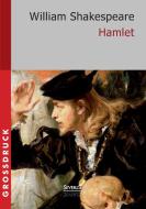 Hamlet. Großdruck di William Shakespeare edito da Severus