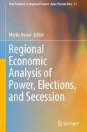 Regional Economic Analysis of Power, Elections, and Secession edito da Springer-Verlag GmbH