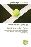 2006 Australian Open edito da Vdm Publishing House