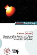 Carme (moon) edito da Bellum Publishing