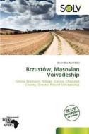 Brzustow, Masovian Voivodeship edito da Duc