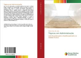 Tópicos em Administração di Hellen Freire Almeida edito da Novas Edições Acadêmicas