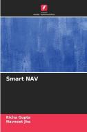 Smart NAV di Richa Gupta, Navneet Jha edito da Edições Nosso Conhecimento