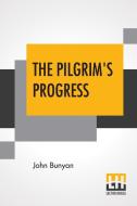 The Pilgrim's Progress di John Bunyan edito da Lector House