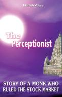 The Perceptionist di Manish Vohra edito da DISCOVERY PUB