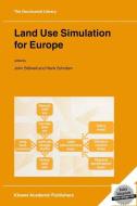 Land Use Simulation for Europe edito da Springer Netherlands