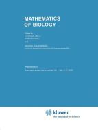 Mathematics of Biology edito da Springer Netherlands