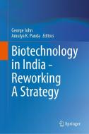 Biotechnology in India - Reworking a Strategy edito da Springer Nature Singapore