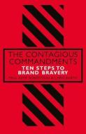 The Contagious Commandments