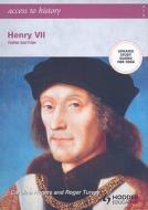 Access To History: Henry Vii Third Edition di Caroline S. Rogers, Roger K. Turvey edito da Hodder Education