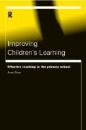 Improving Children's Learning di Joan Dean edito da Routledge
