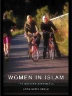 Women in Islam di Anne-Sofie Roald edito da Routledge