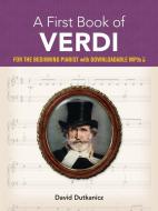 A First Book Of Verdi: di David Dutkanicz edito da Dover Publications Inc.