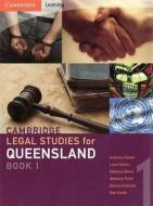 Cambridge Legal Studies for Queensland Book 1 di Anthony Dosen, Leon Harris, Rebecca Brock, Johanna Field, Dianne Imarisio, Don Smith edito da Cambridge University Press