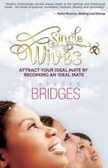 Single Wives di Latezes Bridges edito da Success & Beyond Global Enterprises