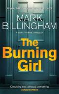 The Burning Girl di Mark Billingham edito da Little, Brown Book Group